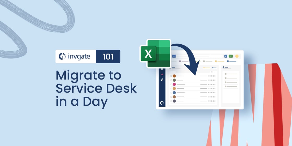 How-to-Migrate-to-InvGate-Service-Desk-in-One-Day-blog